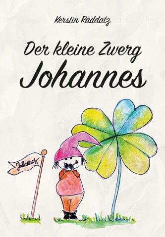 Der kleine Zwerg Johannes