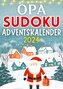 Opa Sudoku Adventskalender 2024 ¿ Weihnachtsgeschenk