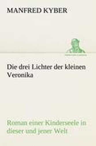 Die drei Lichter der kleinen Veronika