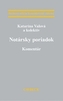 Notársky poriadok - Komentár