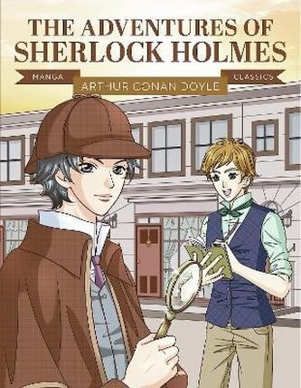Manga Classics: The Adventures of Sherlock Holmes Manga Classics: The Adventures of Sherlock Holmes