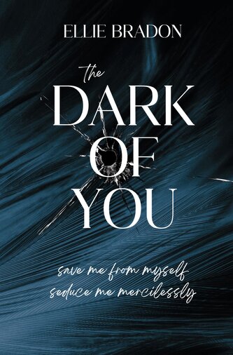THE DARK OF YOU 2