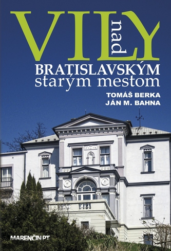 Vily nad bratislavským starým mestom