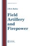Field Artillery And Fire Power
