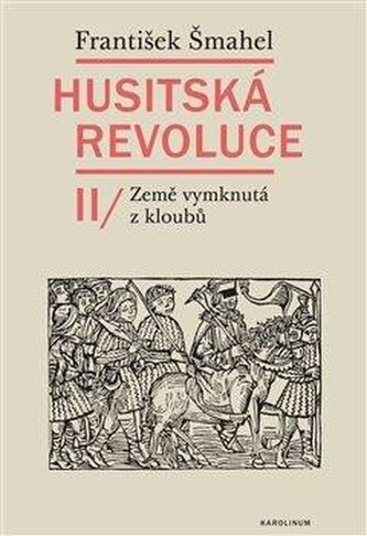 Husitská revoluce II Husitská revoluce II