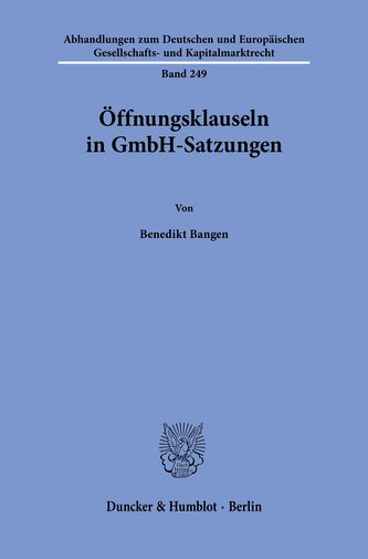 Öffnungsklauseln in GmbH-Satzungen
