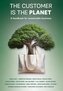 The Customer is the Planet