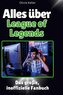 Alles über League of Legends