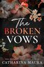 The Broken Vows