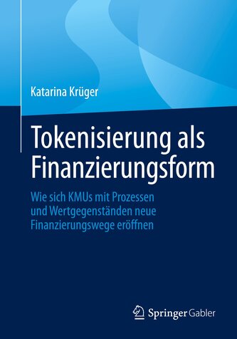 Tokenisierung als Finanzierungsform