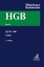 Münchener Kommentar zum Handelsgesetzbuch  Bd. 5: Viertes Buch. Handelsgeschäfte