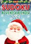 Sudoku Adventskalender 2024 ¿ Weihnachtsgeschenk