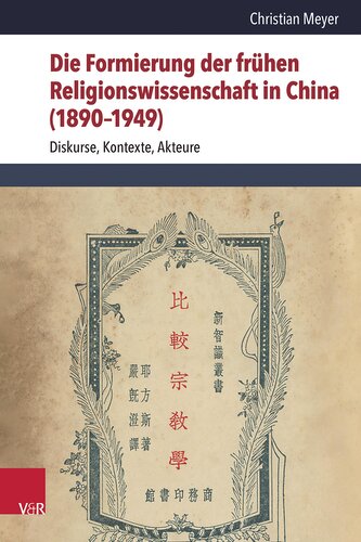 Die Formierung der frühen Religionswissenschaft in China (1890-1949)