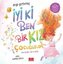 Iyi ki Ben Bir Kiz Cocuguyum