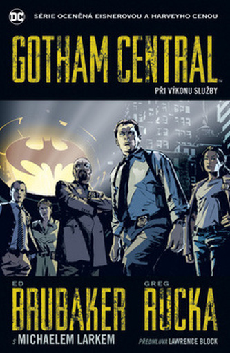 Gotham Central 1: Při výkonu služby