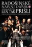 DVD - Radošinské naivné divadlo - Len tak prišli