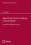 Algorithmic Decision-Making in Service Work