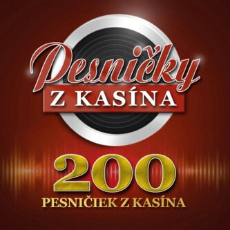 Various:  200 Pesničiek Z Kasína