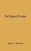 The Theatres of London