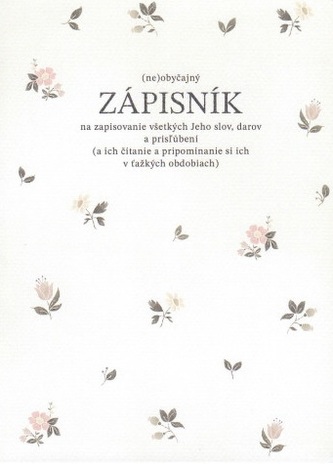 Zápisník TVOJE SLOVO - kvetinový Zápisník TVOJE SLOVO - kvetinový