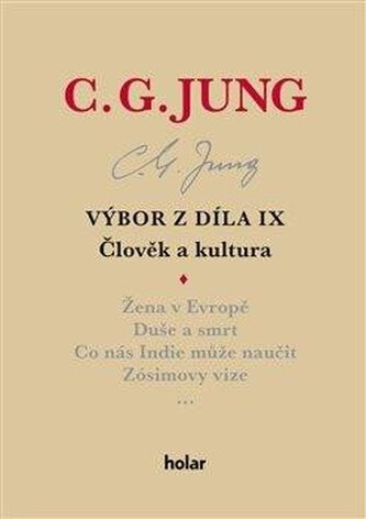 Výbor z díla IX. - Člověk a kultura