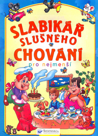 Slabikář slušného chování pro nejmenší