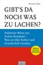 Gibt's da noch was zu lachen?