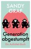 Generation abgestumpft