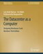 The Datacenter as a Computer