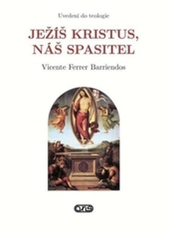Ježíš Kristus, náš Spasitel