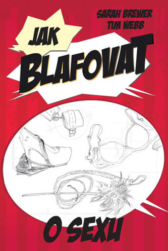Jak blafovat o sexu