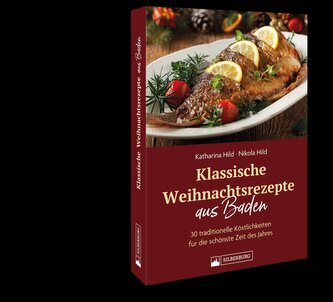 Klassische Weihnachtsrezepte aus Baden