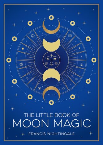 The Little Book of Moon Magic