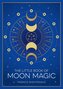 The Little Book of Moon Magic