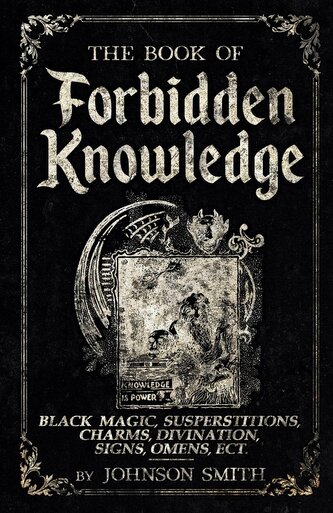 The Book of Forbidden Knowledge