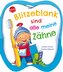 Blitzeblank sind alle meine Zähne