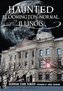 Haunted Bloomington-Normal, Illinois