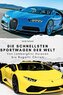 Die schnellsten Sportwagen der Welt
