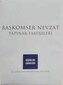 Baskomser Nevzat 2 - Tapinak Fahiseleri