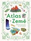 Atlas Země - Obrazový průvodce po naší planetě