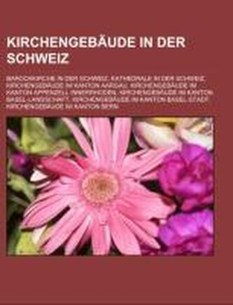 Kirchengebäude in der Schweiz