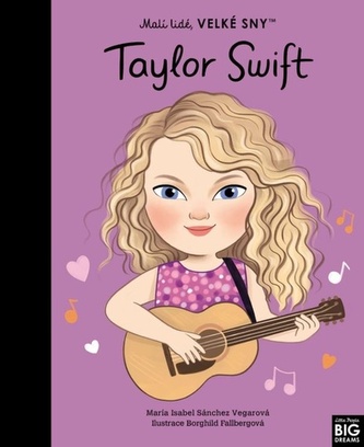 Malí lidé, velké sny - Taylor Swift