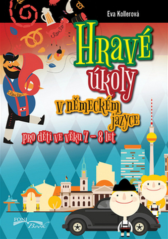 Hravé úkoly v německém jazyce pro děti ve věku 7-8 let