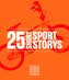 25 Short Sport Storys
