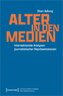 Alter in den Medien