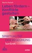 Leben fördern - Konflikte gestalten