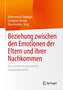 Beziehung zwischen den Emotionen der Eltern und ihrer Nachkommen