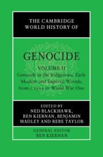 The Cambridge World History of Genocide