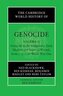 The Cambridge World History of Genocide