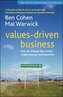 Values-Driven Business: How to Change the World, Make Money, and Have Fun